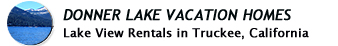 Donner Lake Vacation Rentals
